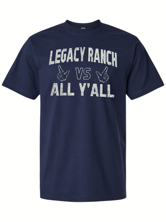 Legacy Ranch VS All Y'all T-shirt